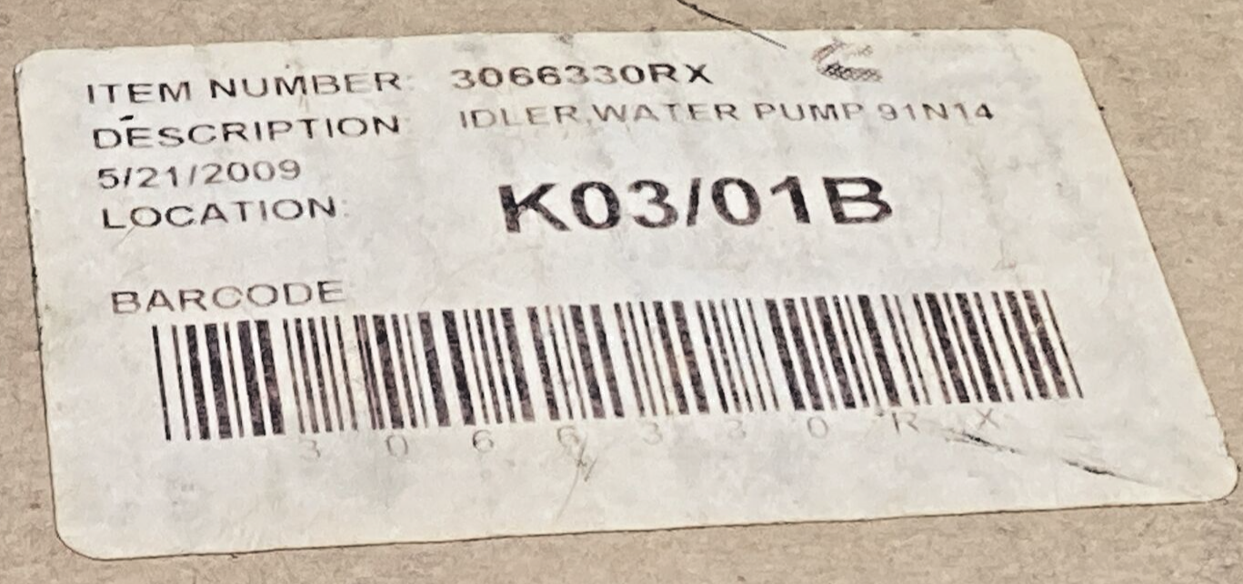 NEW CUMMINS 3066330RX WATER PUMP IDLER PULLEY 91N14