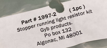 NEW GENUINE GYB 1997-2 STOPPER RUNNING LIGHT RESISTOR KIT