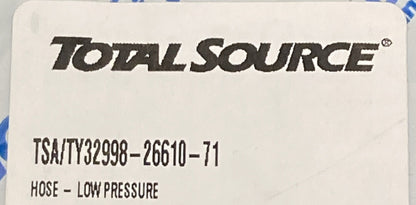 NEW GENUINE TOTAL SOURCE 32998-26610-71 LOW PRESSURE HOSE TOYOTA FORKLIFT