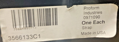 NEW GENUINE PROFORM 3566134C1 FUEL TANK STRAP INTERNATIONAL 0971090