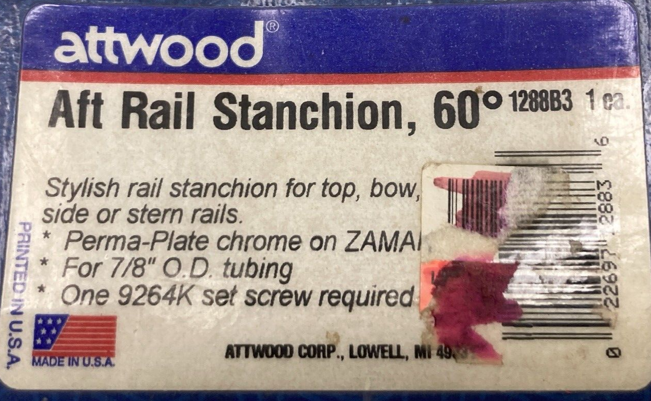 NEW GENUINE ATTWOOD 1288B3 AFT RAIL STANCHION 60 DEGREE 7/8"OD W/ HARDWARE
