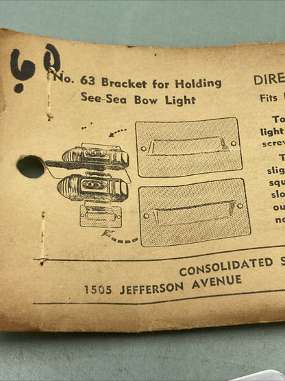NEW CONSOLIDATED SPECIALTIES CO. BRACKET FOR HOLDING SEE-SEA BOW LIGHT