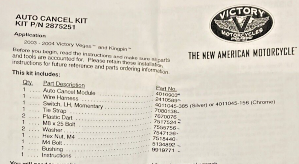 NEW GENUINE VICTORY 2875258 AUTO CANCEL KIT VEGAS, KINGPIN, 03-04