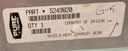 NEW GENUINE POLARIS 5249820 EXHAUST HEAT SHIELD
