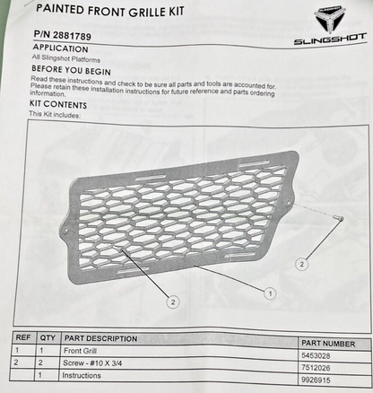 NEW GENUINE POLARIS 5439864 GRILL FRONT, BLACK Slingshot