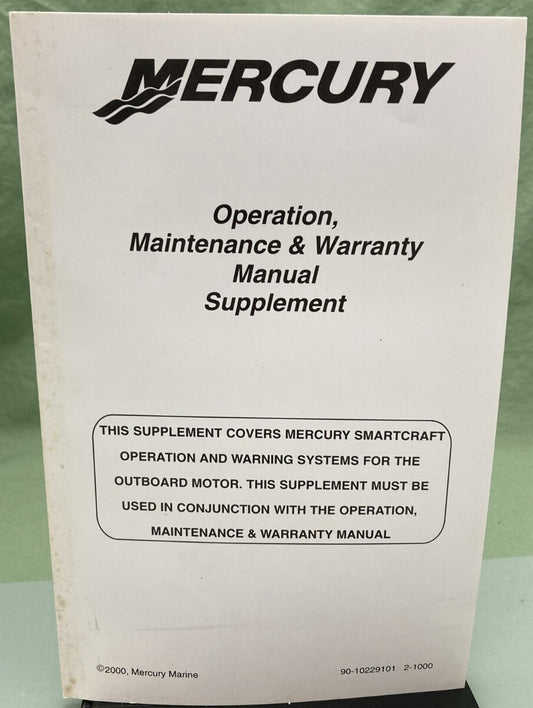 MERCURY 90-10229101 OPERATION, MAINTENANCE & WARRANTY MANUAL SUPPLEMENT 2000