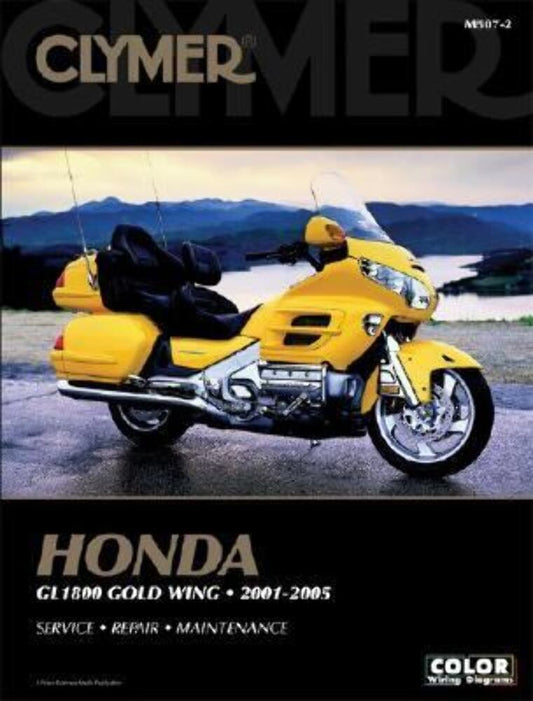 NEW CLYMER M507-2 HONDA GL1800 GOLD WING 01-05 SERVICE MANUAL
