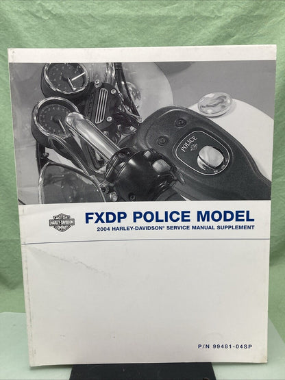 HARLEY DAVIDSON 99481-04SP FXDP POLICE MODEL 2004 SERVICE SUPPLEMENT MANUAL