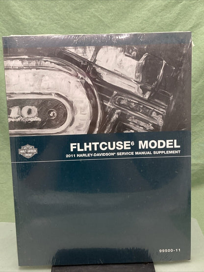 NEW HARLEY DAVIDSON 99500-11 FLHTCUSE 6 MODEL 2011 SERVICE MANUAL SUPPLEMENT
