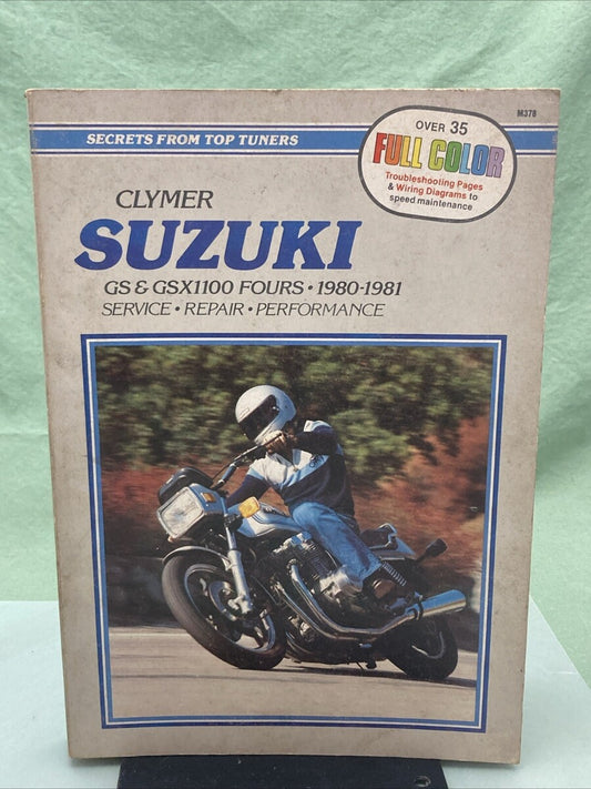 CLYMER M378 GS & GSX11100 FOURS 80-81 SERVICE MANUAL SUZUKI