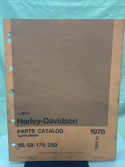 AMF HARLEY DAVIDSON 99440-76A SS/SX-175/250 PARTS CATALOG SUPPLEMENT 1974-1978