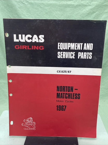 LUCAS GIRLING CE 825/67 EQUIPMENT AND SERVICE PARTS 1967 NORTON MATCHLESS