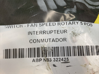 NEW GENUINE ALLIANCE ABP N83 322425 SWITCH-FAN, SPEED ROTARY 5 POS
