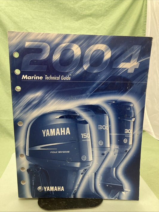 GENUINE YAMAHA LIT-18865-01-04 MARINE TECHNICAL GUIDE 2004