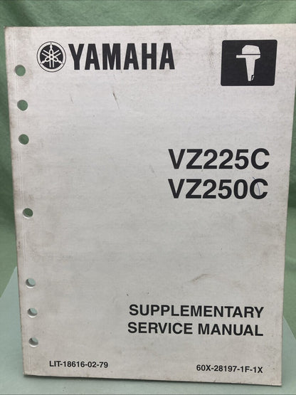 GENUINE YAMAHA LIT-18616-02-79 VZ225C, VZ250C SUPPLEMENTARY SERVICE MANUAL 2003