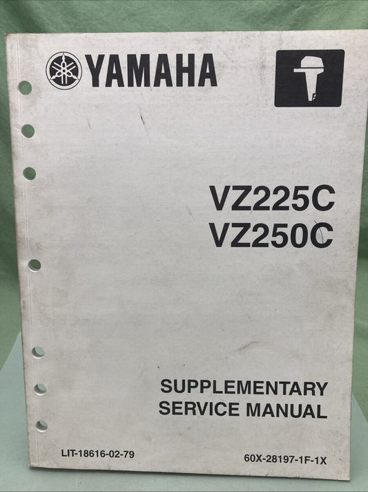 GENUINE YAMAHA LIT-18616-02-79 VZ225C, VZ250C SUPPLEMENTARY SERVICE MANUAL 2003