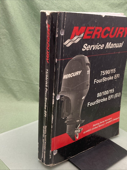 GENUINE MERCURY 90-899185 75/90/115 FOURSTROKE EFI SERVICE MANUAL 2006