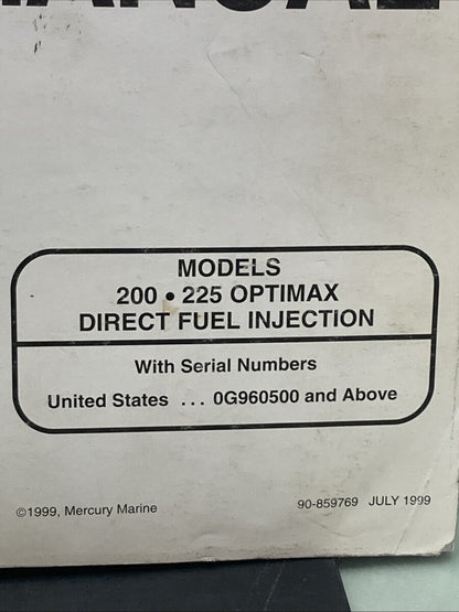 GENUINE MERCURY 90-859769 200, 250 OPTIMAX DIRECT FUEL INJECTION SERVICE MANUAL