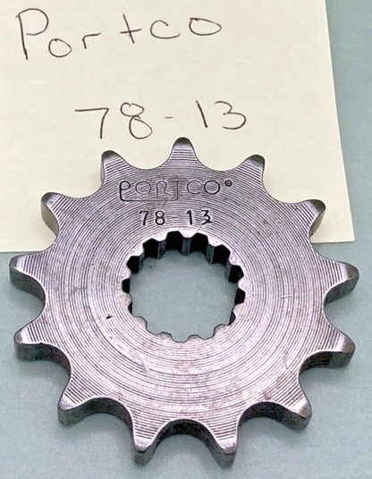NEW REPLACES PORTCO 78-13 13T FRONT SPROCKET, KAWASAKI, SUZUKI, YAMAHA, HONDA