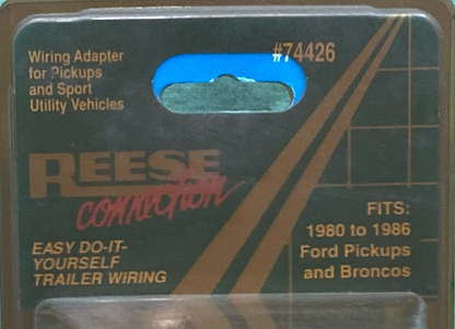 NEW GENUINE REESE 74426 TRAILER WIRING FITS '80-'86 FORD