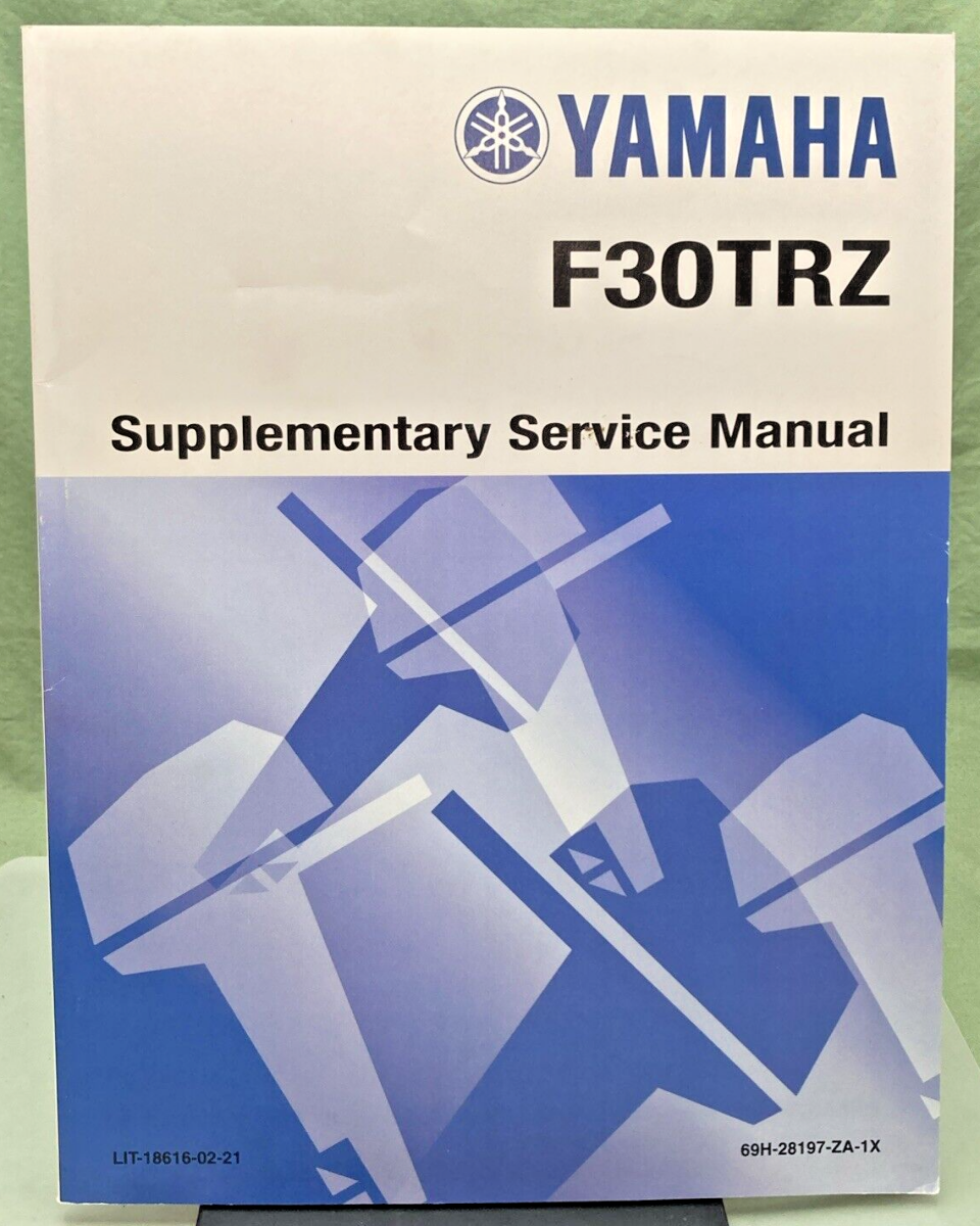 GENUINE YAMAHA LIT-18616-02-21 F30TRZ SUPPLEMENTARY SERVICE MANUAL 2000