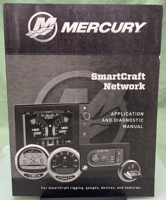 GEN. MERCURY 90-8M0107939 SMARTCRAFT NETWORK APPLICATION/DIAGNOSTIC MANUAL '16