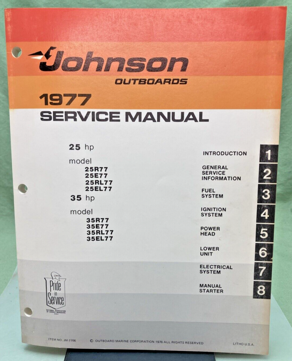 JOHNSON OUTBOARD SERVICE MANUAL SET JM-7704, JM-7705, JM-7706 1977