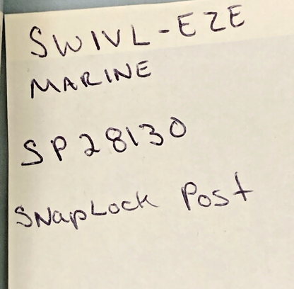 NEW GENUINE SWIVL-EZE MARINE SP28130 SNAP LOCK POST
