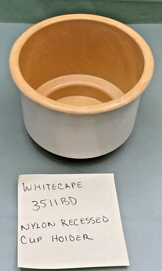 NEW REPLACES WHITECAPE 3511BD LARGE NYLON RECESSED CUP HOLDER