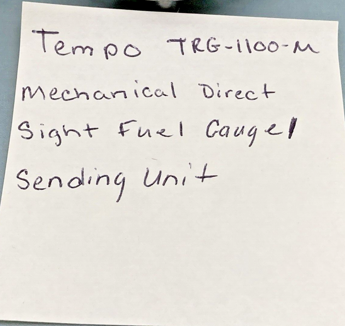 NEW REPLACES TEMPO TRG-1100-M MECHANICAL DIRECT SIGHT FUEL GAUGE / SENDING UNIT