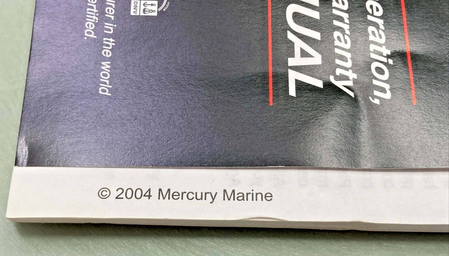 GEN. MERCURY 90-10104050 6/8/9.9/10/15 OUTBOARD OPERATION MAINTENANCE MANUAL '04