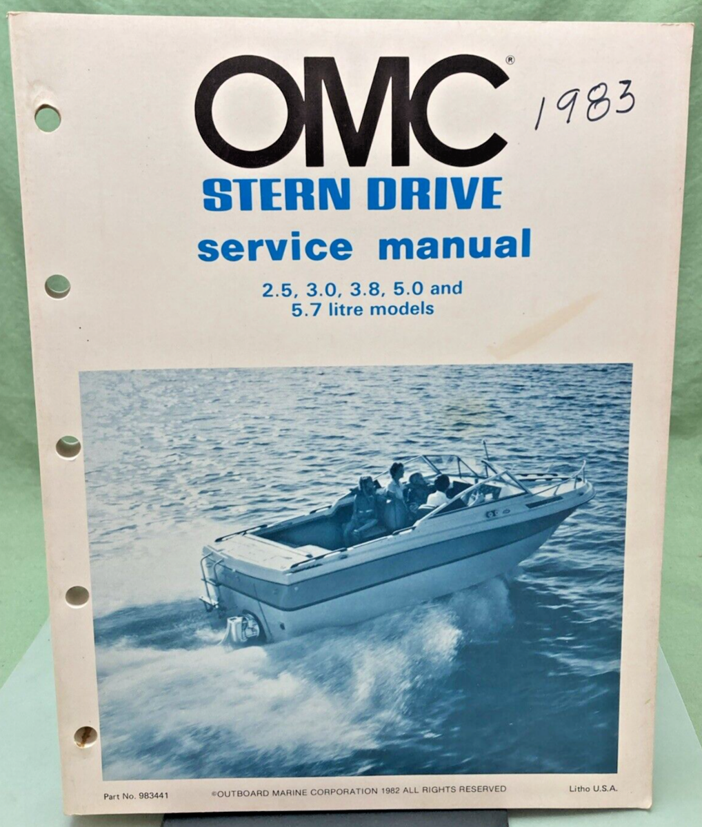 OMC 983441 STERN DRIVE 2.5, 3.0, 3.8, 5.0, AND 5.7 LITRE MODELS MANUAL 1983
