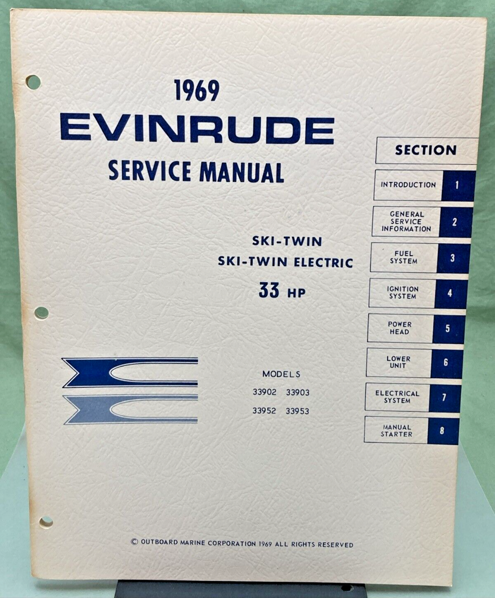 EVINRUDE 4595 SKI-TWIN SKI-TWIN ELECTRIC 33 HP MODELS SERVICE MANUAL 1969