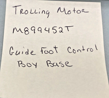 NEW REPLACES TROLLING MOTOR M899452T GUIDE FOOT CONTROL BOX BASE
