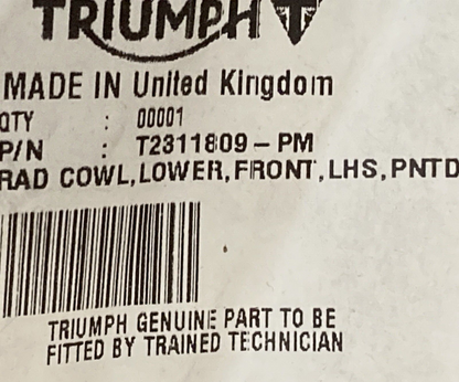 NEW GENUINE TRIUMPH T2311809-PM RAD COWL. LOWER.FRONT LHS