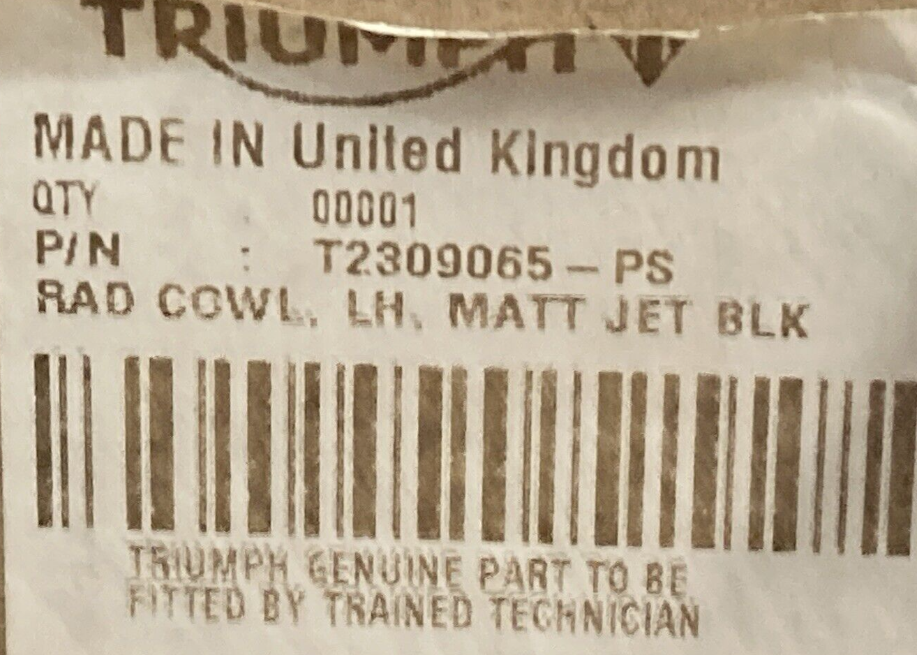 NEW GENUINE TRIUMPH  T2309065-PS Rad Cowl, Lh MATT JET BLK