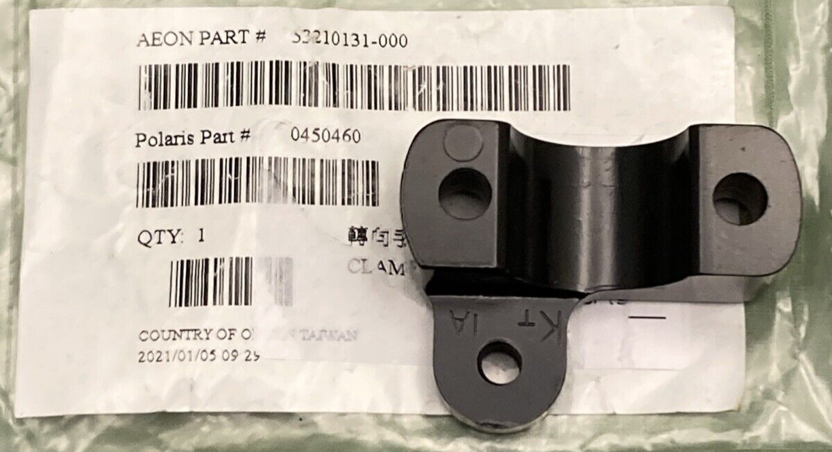 NEW REPLACES POLARIS 0450460 CLAMP TOP, LH AEON 52210131-000