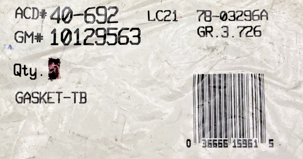 NEW GENUINE ACDELCO 40-692 GASKET-TB, GM 10129563