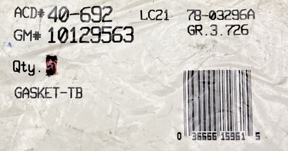 NEW GENUINE ACDELCO 40-692 GASKET-TB, GM 10129563