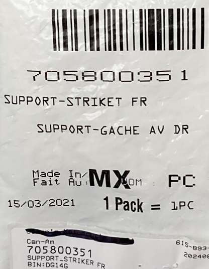 NEW GENUINE BRP 705800351 RH Front Striker Support