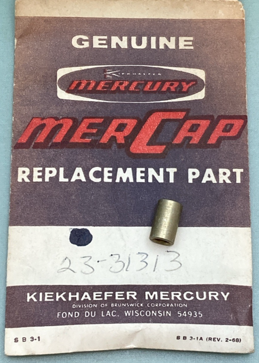 NEW GENUINE MERCURY 23-31313 BUSHING