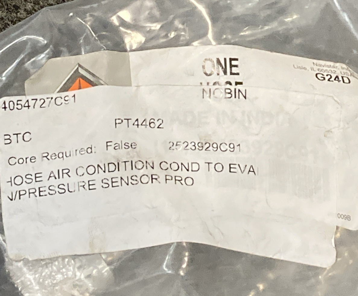 NEW GENUINE INTERNATIONAL 2523929C91 HOSE, AIR CONDITION, COND TO EVAPORATOR
