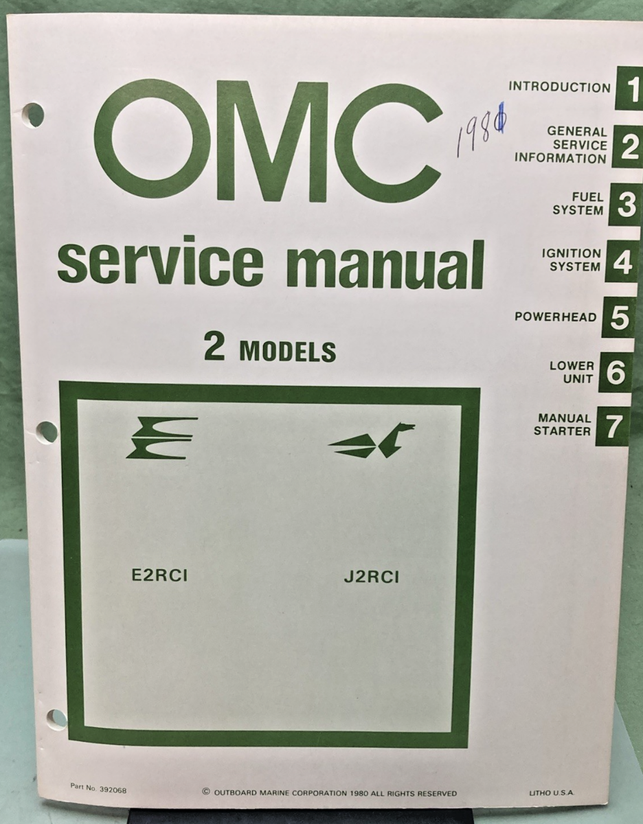 NEW OMC 392068 2 MODELS E2CRI J2CRI SERVICE MANUAL 1980