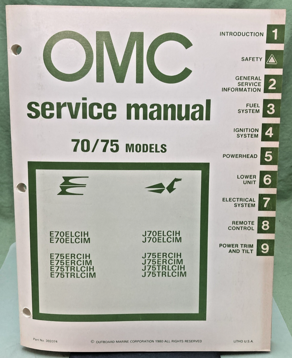 NEW OMC 392074 70/75 MODELS SERVICE MANUAL 1980