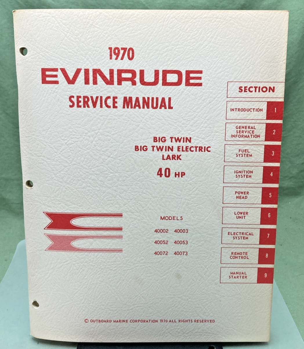 NEW GENUINE EVINRUDE 4688 BIG TWIN/BIG TWIN ELECTRIC/LARK HP SERVICE MANUAL 1970