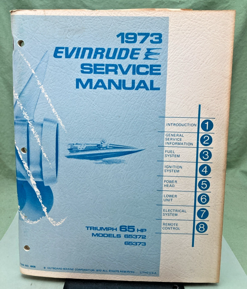 NEW GENUINE EVINRUDE 4909 TRIUMPH 65 HP SERVICE MANUAL 1973