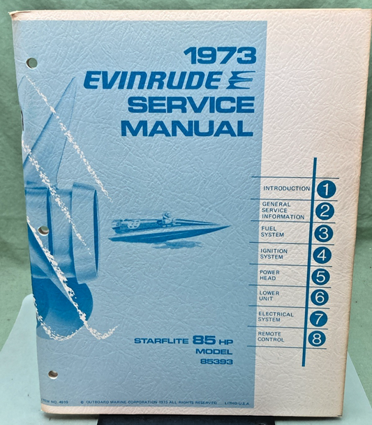 NEW GENUINE EVINRUDE 4910 STARFLITE 85 HP SERVICE MANUAL 1973