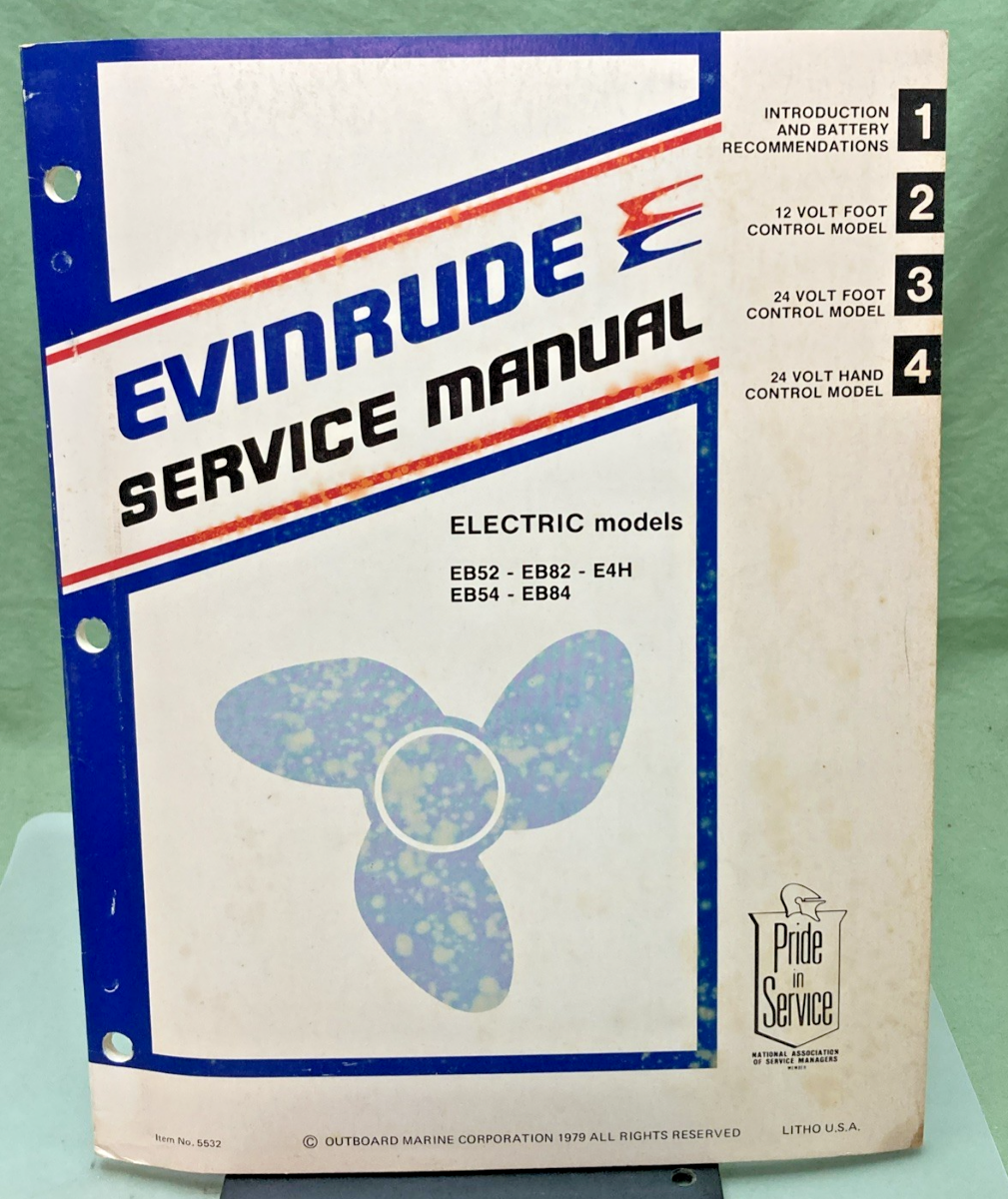 NEW GENUINE EVINRUDE 5532 ELECTRIC MODELS SERVICE MANUAL 1979