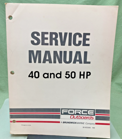 NEW GENUINE FORCE OUTBOARDS 90-823265 40 AND 50 HP SERVICE MANUAL