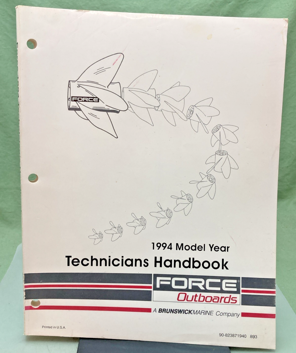 NEW GENUINE FORCE OUTBOARDS 90-823871940 TECHNICIANS HANDBOOK 1994